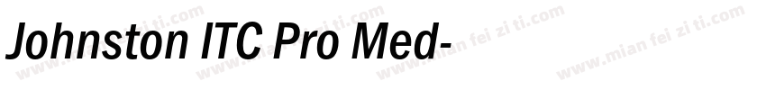 Johnston ITC Pro Med字体转换